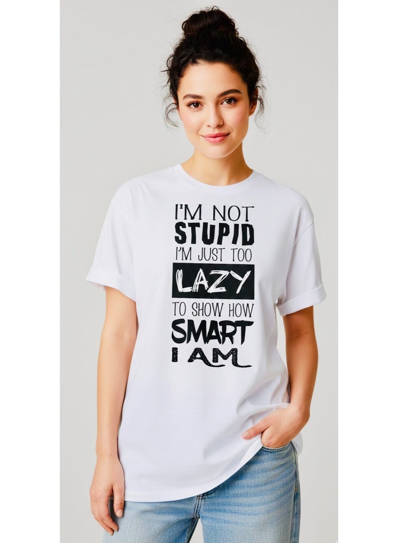 I`M Not Stupid
